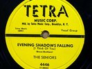SENIORS 78 EVENING SHADOWS FALLING / I'VE GOT PLENTY OF LOVE on Tetra VG++ RJ 24