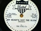 FIVE C's 78 My Heart's Got The Blues / Goody Goody on UNITED DJ VG++ / M— RJ 674