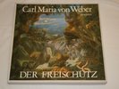 KLEIBER, Adam, Schreier, Janowitz, von WEBER, Der Freischutz, Eterna 826431-433