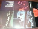 MIKE BLOOMFIELD / AL KOOPER/ STEVE STILLS - Super Session, LP 12