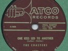 THE COASTERS - ONE KISS LED TO ANOTHER