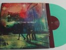 PLACEBO LIFES WHAT YOU MAKE IT GREEN 12