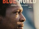 COLTRANE,JOHN-BLUE WORLD VINYL LP NEW