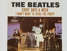 The Beatles Eight Days A Week / Capitol 5371 with Picture Sleeve