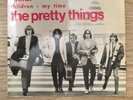 Rare Single The Pretty Things ?– Come See Me / L.S.D. / Children / My Time