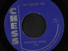HOWLIN' WOLF: I'm Leaving You / Change My Way 45 Blues & R&B