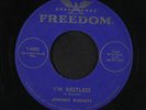 Johnny Burnett: I'M Restless / Kiss Me 45 Rockabilly