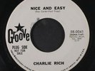 CHARLIE RICH: Nice And Easy / Turn Around and Face Me 45 (dj, couple sm lbl tea