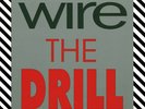 WIRE The Drill - UK Issue - Mute Records STUMM 74 LP Album 1991 WIE NEU New Wave