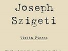 JOSEPH SZIGETI-JOSEPH SZIGETI: VIOLIN PIECES-JAPAN LP Ltd/Ed P80