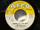 1966 CONNECTICUT GARAGE--SQUIRES--GOING ALL THE WAY / GO AHEAD--ATCO 6442