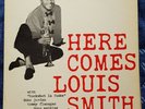 Here Comes Louis Smith Vinyl