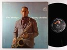Sonny Rollins - The Bridge LP - RCA Victor - LSP 2527 DG VG+