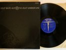 Velvet Underground White Light/White Heat - 1968 US 1st Press Warhol Cover (EX)
