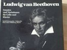 Ludwig Van Beethoven Sonaten Und Variationen Für Cello Und Klavier LPs