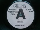 UK Demo FREDDIE SCOTT Hey, Girl/The Slide COLPIX Mint-