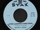 WENDY RENE: After Laughter Comes Tears / She's Moving Away 45 rare Soul