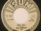 ROY ORBISON Devil Doll/Sweet And Easy To Love 45 Sun wlp promo rockabilly hear