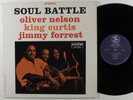 OLIVER NELSON/KING CURTIS/JIMMY FORREST Soul Battle PRESTIGE LP VG+/NM *