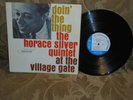 Horace Silver Doin' The Thing at The Village Gate Blue Note 4076 mono NY USA ear