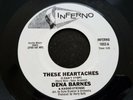 Northern Soul - Dena Barnes - These Heataches (Duke Browner Crying Over You) 45