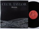 CECIL TAYLOR Praxis PRAXIS 2XLP NM greece gatefold *
