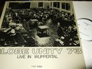GLOBE UNITY 73 : LIVE IN WUPPERTAL LP 1973 FMP 0160 GERMANY