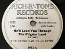 RARE Payne Family Quartet Rich-R-Tone 1033 Hillbilly Gospel Sacred Country 78RPM