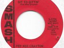 PEE WEE CRAYTON Get To Gittin' on Smash blues R&B 45 HEAR
