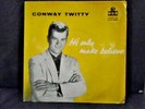 CONWAY TWITTY E.P.
