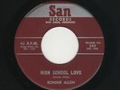 '60 Tenn. Rocker/Teen RONNIE ALLEN High School Love/This Love Of Ours SAN M-HEAR