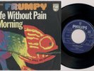 FRUMPY 'Life Without Pain / Morning' 1971 German 7