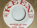 Johnny Guitar Watson gangster of love 45 R&B Blues Soul Promo Keen *NM