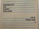 Private Gospel Modern Soul LP MOMENTS OF FAITH SINGERS Live Volume 1 HEAR