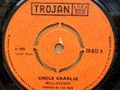 THE MELLOTONES UNCLE CHARLIE / WHAT A BOTHERATION UK TROJAN 7