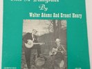 Ohio Bluegrass LP WALTER ADAMS & ERNEST HENRY This Is Bluegrass JALYN hear