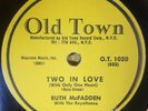 RUTH MCFADDEN Two In Love / You For Me Old Town 1020   Doo Wop  78 rpm
