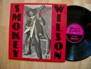 SMOKEY WILSON 88th street blues PRIVATE orig 1983 RARE NM