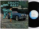 Jimmy Smith - Crazy Baby LP - Blue Note - BLP 4030 Mono RVG Ear NY USA