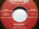 Johnny And Jonie - Kee-Ro-Ryin' - 1958 Rock 'n Roll 45 on Challenge