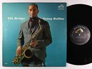 Sonny Rollins - The Bridge LP - RCA Victor - LPM 2527 Mono DG