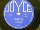 the GAYTUNES doo-wop 78 YOU LEFT ME b/w I LOVE YOU on the JoYce label RJ 691