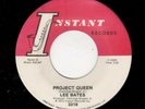 NOLA FUNK/SOUL-LEE BATES-PROJECT QUEEN/GIRL, LISTEN TO ME-INSTANT 3318