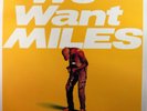 MILES DAVIS - We Want Miles    Japan 1982 2LP    NM    w/ insert