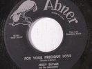 JERRY BUTLER & IMPRESSIONS: For Your Precious Love / Sweet Was The Wine 45 (tin