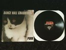 DANCE HALL CRASHERS Purr VINYL LP Nofx Catch 22 Suicide Machines Rancid