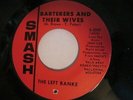 The Left Banke ?– She May Call You Up Tonight / Barterers And Their Wives 45