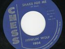 Howlin Wolf 45 Shake For Me/Red Rooster CHESS EX orig blues R&B clean