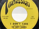 The DIRTY SHAMES Makin’ Love / I Don’t Care IMPRESSION 112 GARAGE PUNK og SLOTHS