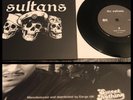 SULTANS Walk Of Shame 7” punk rocket from the crypt hot snakes drive like jehu